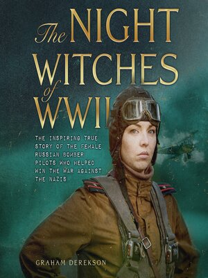 cover image of The Night Witches of WWII